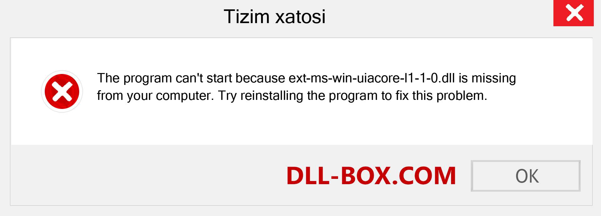 ext-ms-win-uiacore-l1-1-0.dll fayli yo'qolganmi?. Windows 7, 8, 10 uchun yuklab olish - Windowsda ext-ms-win-uiacore-l1-1-0 dll etishmayotgan xatoni tuzating, rasmlar, rasmlar